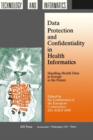 Image for Data Protection and Confidentiality in Health Informatics