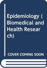 Image for Epidemiology : Results of the Fourth EC Research Programme