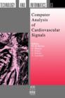 Image for Computer Analysis of Cardiovascular Signals
