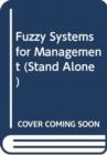 Image for Fuzzy Systems for Management