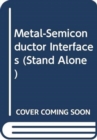 Image for Metal-Semiconductor Interfaces