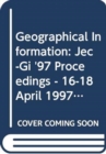 Image for Geographical Information : From Research to Application Through Cooperation