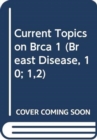 Image for Current Topics on BRCA1