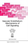 Image for Vascular Endothelium : Mechanisms of Cell Signaling