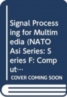 Image for Signal processing for multimedia
