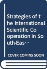 Image for Strategies for International Scientific Co-Operation in South-East Europe