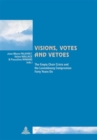 Image for Visions, votes, and vetoes  : reassessing the Luxembourg crisis forty years on