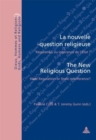 Image for La Nouvelle Question Religieuse the New Religious Question