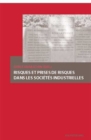 Image for Risques Et Prises de Risques Dans Les Societes Industrielles