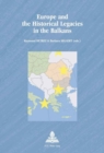 Image for Europe and the historical legacies in the Balkans