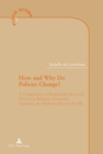 Image for How and why do policies change?  : a comparison of renewable electricity policies in Belgium, Denmark, Germany, the Netherlands and the UK