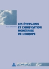 Image for Les Etats-Unis Et l&#39;Unification Monetaire de l&#39;Europe