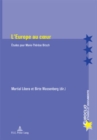 Image for L&#39;Europe Au Coeur : Etudes Pour Marie-Therese Bitsch