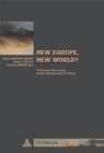 Image for New Europe, new world?  : the European Union, Europe and the challenges of the 21st century