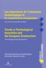 Image for Les trajectoires de l’innovation technologique et la construction europeenne / Trends in Technological Innovation and the European Construction