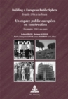 Image for Building a European public sphere  : from the 1950s to the present