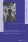 Image for What about the Rogue? : Survival and Metamorphosis in Contemporary British Literature and Culture- Followed by an interview with David Lodge