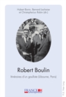 Image for Robert Boulin : Itineraires d&#39;Un Gaulliste (Libourne, Paris)