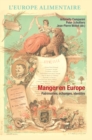 Image for Manger En Europe : Patrimoines, Echanges, Identites