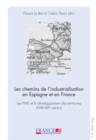 Image for Les Chemins de l&#39;Industrialisation En Espagne Et En France