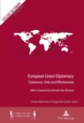 Image for European Union Diplomacy : Coherence, Unity and Effectiveness - With a Foreword by Herman Van Rompuy