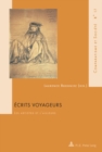 Image for Ecrits Voyageurs : Les Artistes Et L&#39;ailleurs
