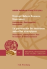 Image for Strategic Natural Resource Governance / La gouvernance des ressources naturelles strategiques