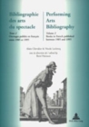 Image for Bibliographie des Arts du Spectacle Performing Arts Bibliography