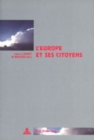 Image for L&#39; Europe et ses citoyens