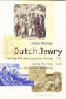 Image for Dutch Jewry During the Emancipation Period (1787-1815)