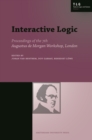 Image for Interactive Logic : Selected Papers from the 7th Augustus de Morgan Workshop, London