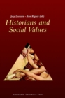 Image for Historians and Social Values