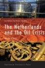 Image for The Netherlands and the Oil Crisis