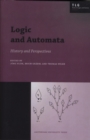 Image for Logic and Automata : History and Perspectives