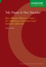 Image for &#39;My Name Is Not Natasha&#39;