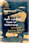 Image for Herr Lubitsch Goes to Hollywood : German and American Film After World War I