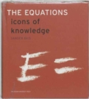 Image for The Equations : Icons of knowledge