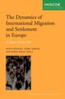 Image for The Dynamics of International Migration and Settlement in Europe