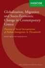 Image for Globalisation, Migration and Socio-Economic Change in Contemporary Greece