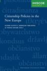 Image for Citizenship politics in the New Europe