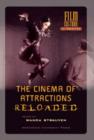 Image for The Cinema of Attractions Reloaded