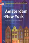 Image for Amsterdam-New York : Translantic Relations &amp; Urban Identities Since 1653