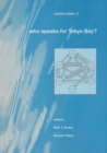 Image for Who Speaks for Tokyo Bay?