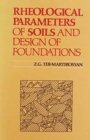 Image for Rheological Parameters of Soils and Design of Foundations : Russian Translations Series 95