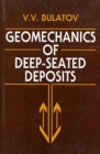 Image for Geomechanics of Deep-seated Deposits