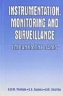 Image for Instrumentation, Monitoring and Surveillance: Embankment Dams