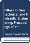 Image for Filters in Geotechnical and Hydraulic Engineering : Proceedings of the 1st international conference &#39;Geo-filter&#39;, Karlsruhe, Germany, 20-22 October 1992