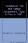 Image for Probabilistic Risk and Hazard Assessment : Proceedings of the conference, Newcastle, NSW, Australia, 22-23 September 1993