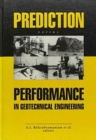 Image for Prediction Versus Performance in Geotechnical Engineering : Proceedings of the symposium, Bangkok, 30 Nov.-4 Dec.1992