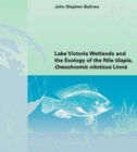 Image for Lake Victoria Wetlands and the Ecology of the Nile Tilapia